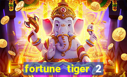fortune tiger 2 revenge demo